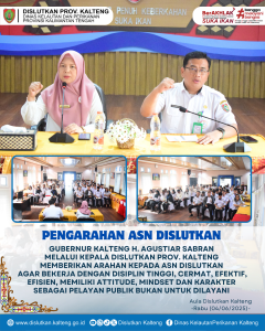 Gubernur Kalteng H. Agustiar Sabran melalui Kepala Dislutkan Prov. Kalteng memberikan arahan dan motivasi bagi Pegawai Dinas Kelautan dan Perikanan Prov. Kalteng yang bertempat di Aula Dislutkan Prov. Kalteng, Rabu (4/6/2025).